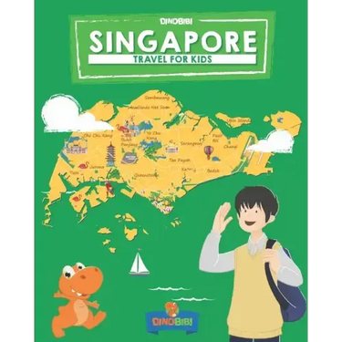 Singapore: Travel for kids: The fun way to discover Singapore