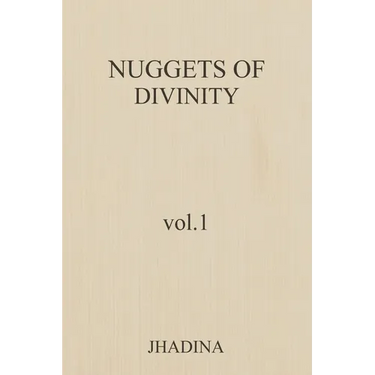 Nuggets Of Divinity Volume 1