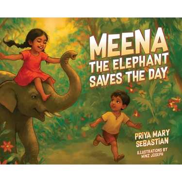 Meena the Elephant Saves the Day