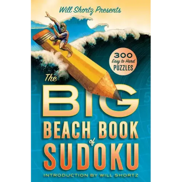 Will Shortz Presents The Big Beach Book of Sudoku