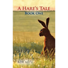 A Hare's Tale 1