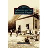 Milford to the Minisink Valley