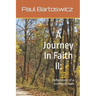 A Journey In Faith II: reflections of a common man