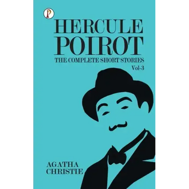 The Complete Short Stories with Hercule Poirot - Vol 3