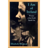 I Am of Ireland: Women of the North Speak Out