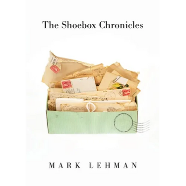 The Shoebox Chronicles