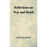Reflections on War and Death