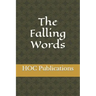 The Falling Words
