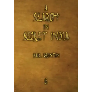 A Search in Secret India