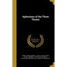 Aphorisms of the Three Threes