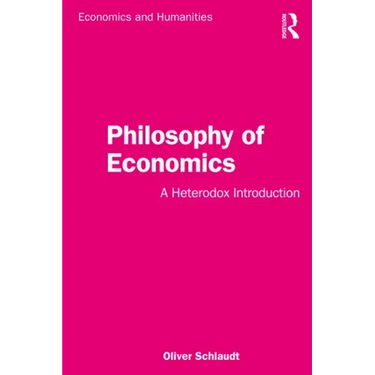 Philosophy of Economics: A Heterodox Introduction