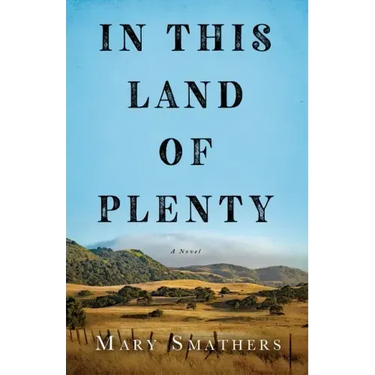 In This Land of Plenty