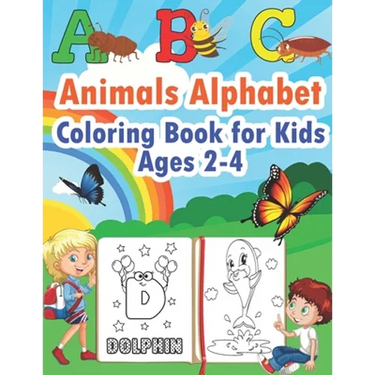 ABC Animals Alphabet Coloring Book for Kids Ages 2-4: Color the Animals While Learning the Abcs - Simple & Fun Pictures for Toddlers