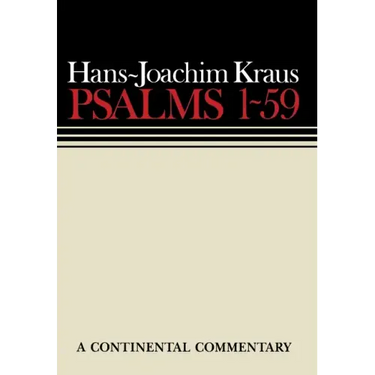 Psalms 1 - 59: Continental Commentaries