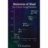 Metaverse of Mind: The Cosmic Social Network