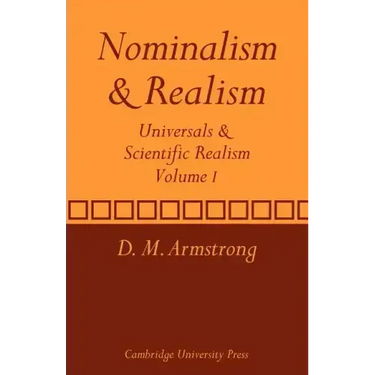 Nominalism and Realism: Volume 1: Universals and Scientific Realism