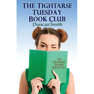 The Tightarse Tuesday Book Club