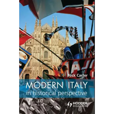 Modern Italy in Historical Perspective