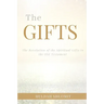 The Gifts: The Revelation of the Spiritual Gifts in the Old Testament