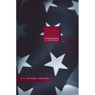 Government by Contract: Outsourcing and American Democracy