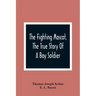 The Fighting Mascot, The True Story Of A Boy Soldier