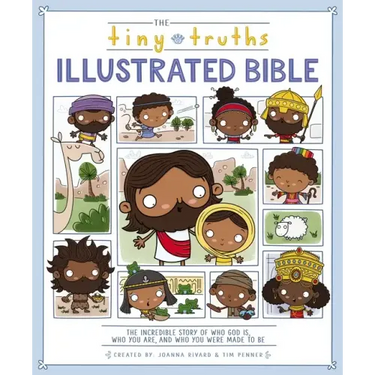 The Tiny Truths Illustrated Bible
