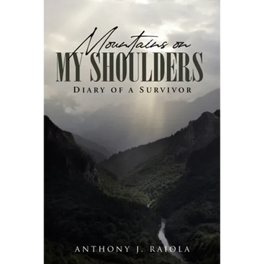 Mountains on My Shoulders: Diary of A Survivor