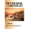 The Neversink Chronicles