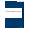 The Future Challenges of CyberSecurity
