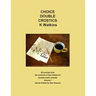 Choice Double Crostics: 50 Puzzles from the archives of Sue Gleason's doublecrostic website