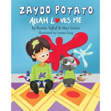 Zaydo Potato: Allah Loves Me: Zaydo Potato