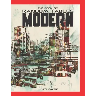 The Book of Random Tables: Modern: 48 1D100 Tabletop RPG Random Tables