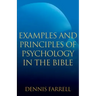 Examples and Principles of Psychology in the Bible
