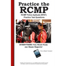 RCMP Practice!: RCMP Police Aptitude (RPAT) Practice Test Questions