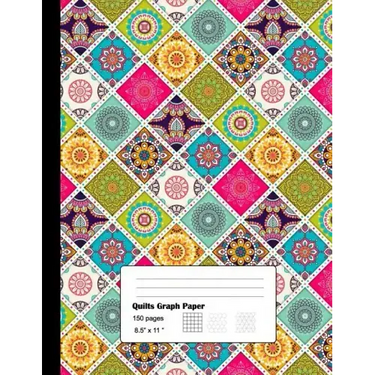 Quilts Graph Paper: Graph Paper 3 patterns for Quilts and Patchwork for Designs and Creativity/Square, Hexagon and Triangle