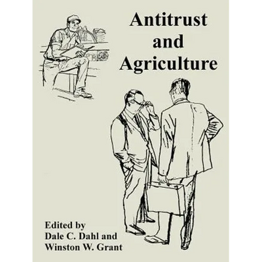 Antitrust and Agriculture
