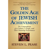 The Golden Age of Jewish Achievement