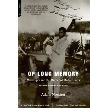 Of Long Memory: Mississippi and the Murder of Medgar Evers