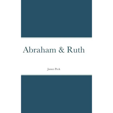 Abraham & Ruth