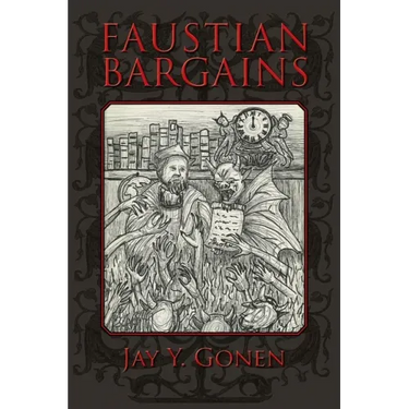Faustian Bargains