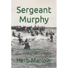 Seargent Murphy