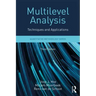 Multilevel Analysis: Techniques and Applications, Third Edition