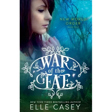 War of the Fae (Book 4, New World Order)