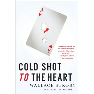 Cold Shot to the Heart