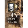 Poe's Uncanny House Cat