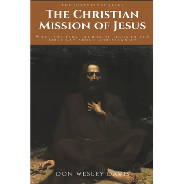 The Christian Mission of Jesus