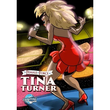 Female Force: Tina Turner
