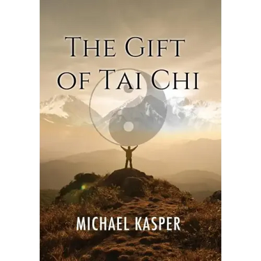 The Gift of Tai Chi