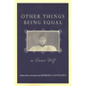 Other Things Being Equal