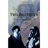 Two Brothers: Simon and Jesus
